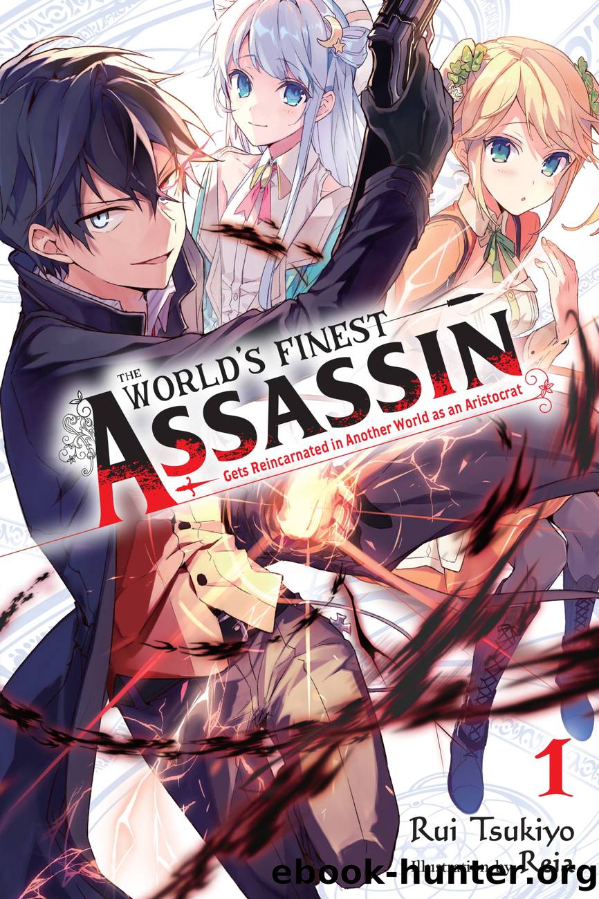 The Worldâ S Finest Assassin Gets Reincarnated In Another World As An ...